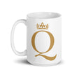Load image into Gallery viewer, You're A Queen Mug